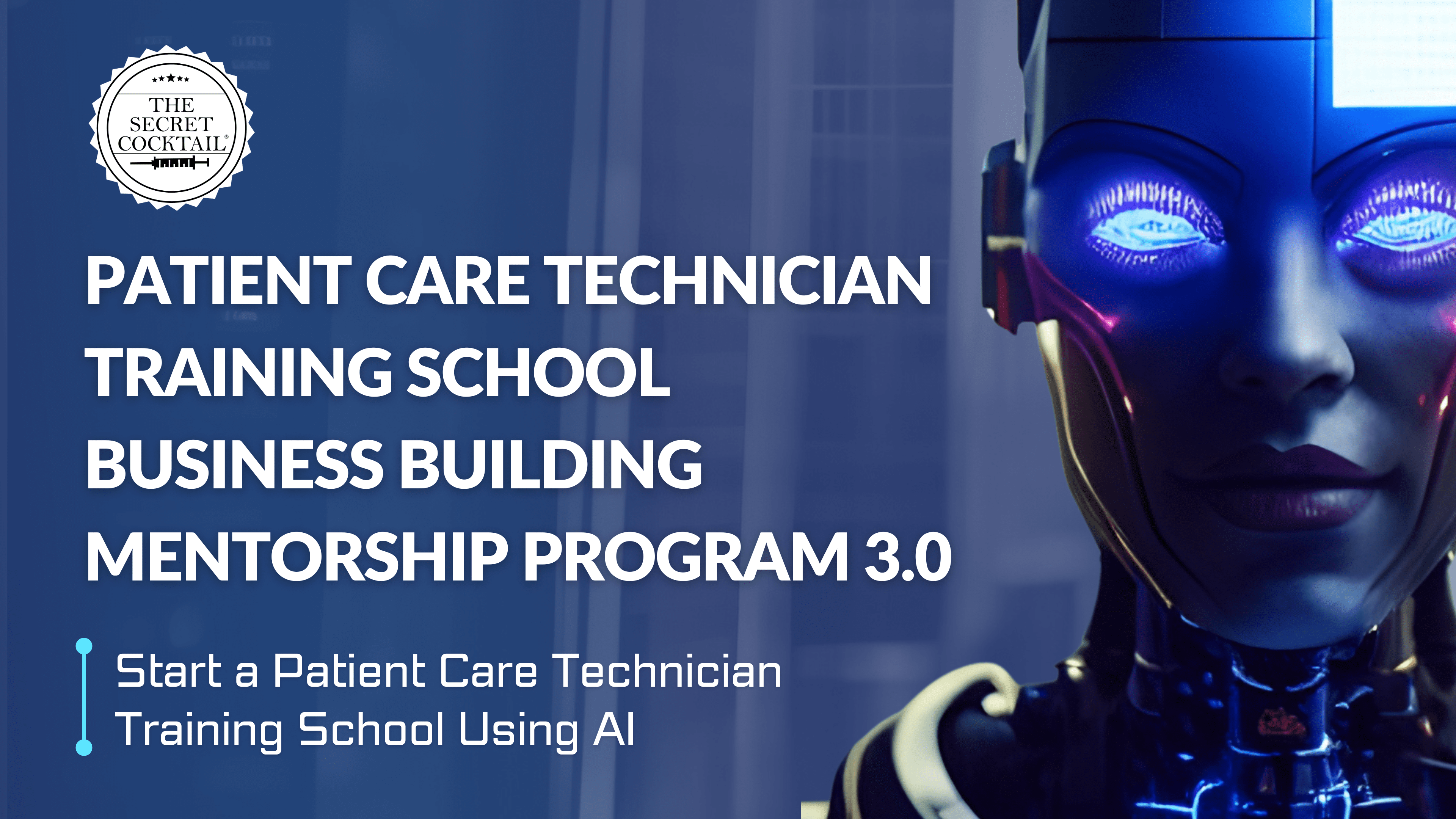 Patient Care Technician Training School Business Building Mentorship Program 3.0